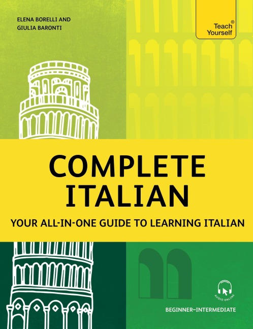 Complete Italian Book & Audio Online: Teach Yourself: Learn to read, write, speak and understand a new language with Teach Yourself