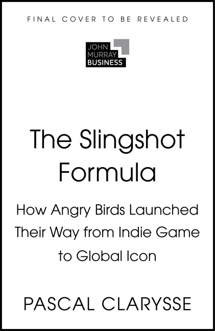 The Slingshot Formula: How Angry Birds Launched Their Way from Indie Game to Global Icon