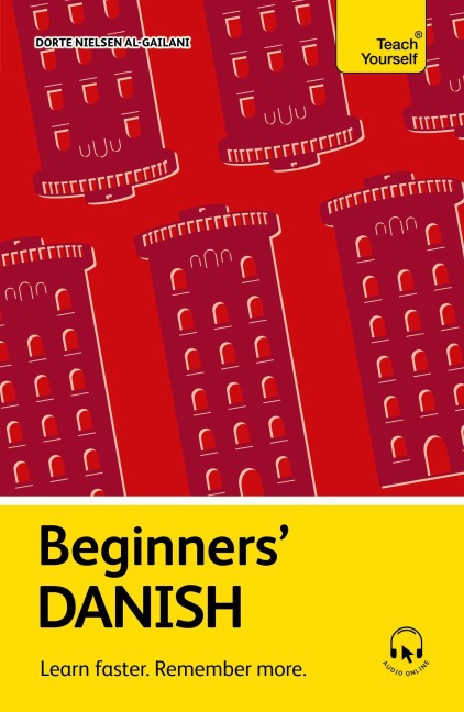 Beginners' Danish: Learn Faster. Remember More.