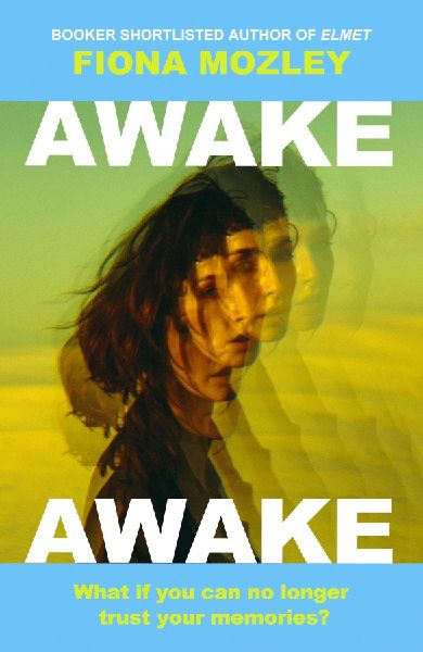 Awake Awake: the new novel from the Booker-shortlisted author of Elmet