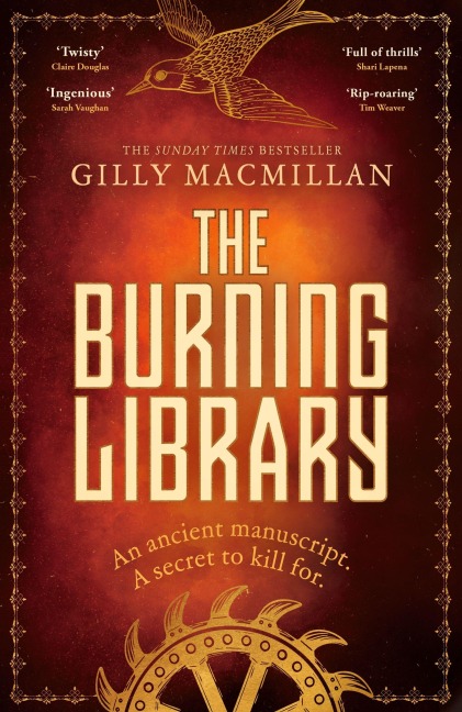 The Burning Library: 'A breakneck thriller...if you enjoyed The Da Vinci Code you'll love this!' Harriet Tyce