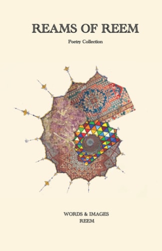 Reams of Reem Poetry Collection