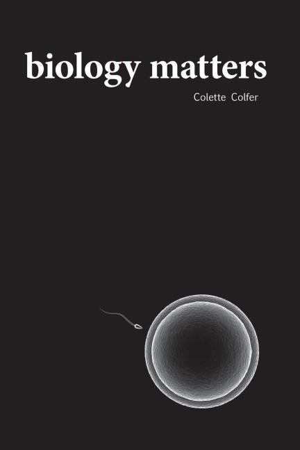 Biology Matters