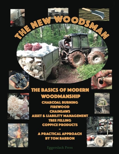 The New Woodsman The Basics of Modern Woodmanship