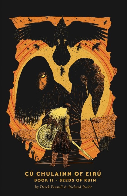 CúChulainn of Eirú  Book II: Seeds of Ruin
