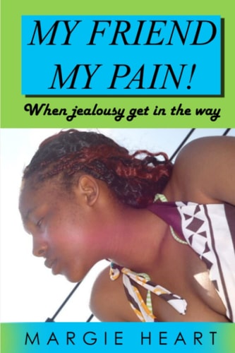 My Friend My Pain