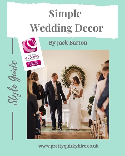 Simple Wedding Decor Style Guide