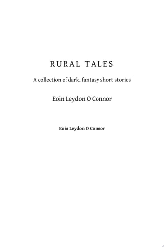 Rural Tales A Collection of Dark Short Stories