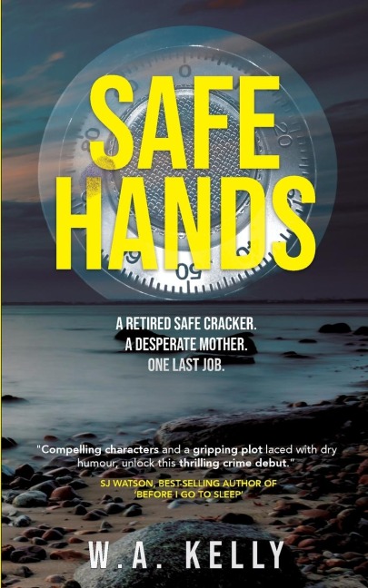 Safe Hands: A Gritty British Crime Thriller