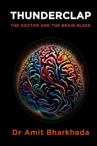 Thunderclap The Doctor and the Brain Bleed