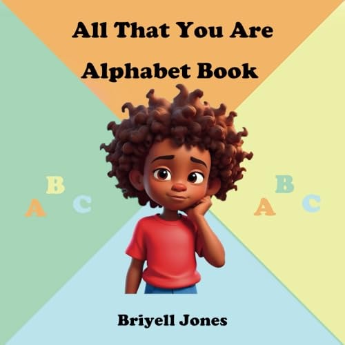 All That You Are Alphabet Book