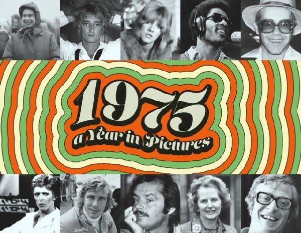 1975 A Year In Pictures