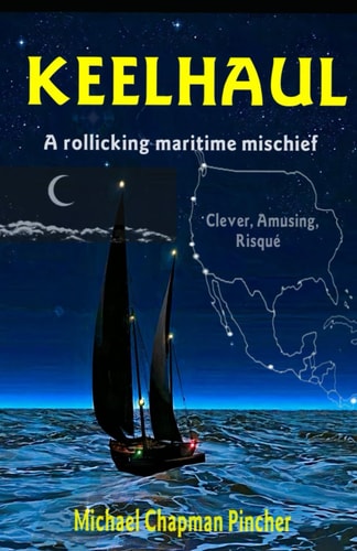 Keelhaul A Rollicking Maritime Mischief