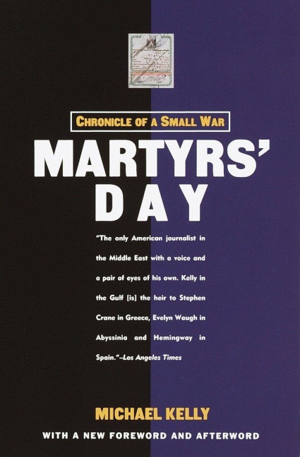 Martyrs Day: Chronicle of a Small War