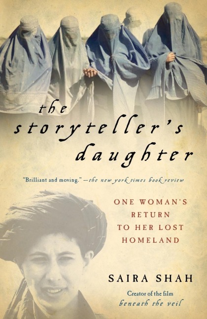 The Storytellers Daughter: One Womans Return to Her Lost Homeland