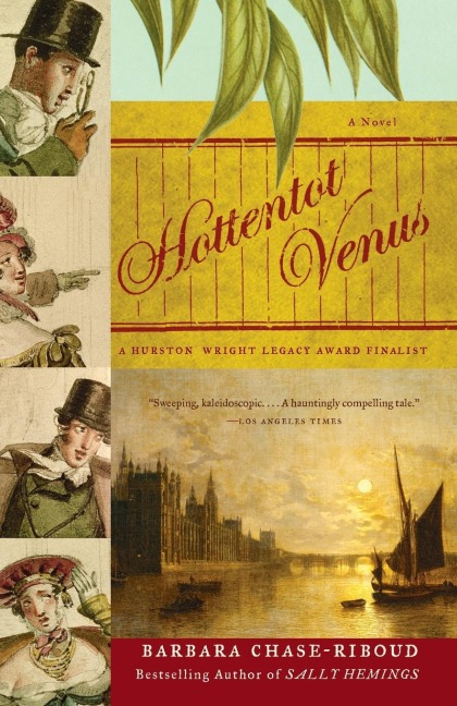 Hottentot Venus: A Novel