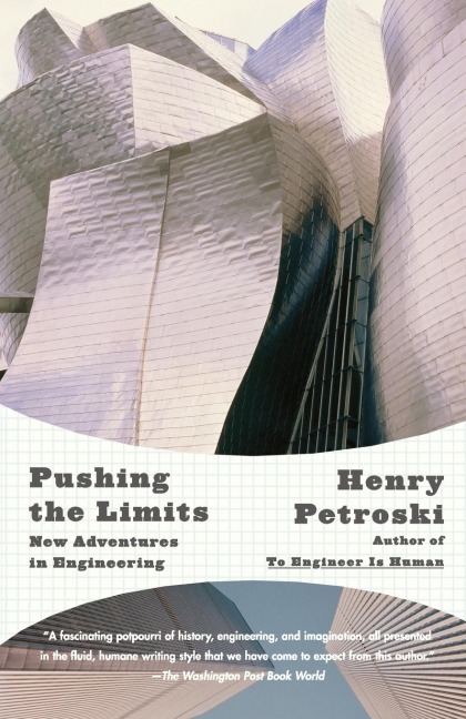 Pushing the Limits: New Adventures in Engineering
