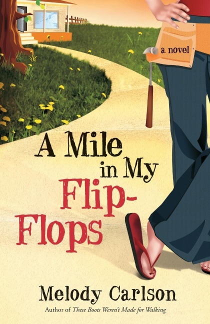 A Mile in My Flip-Flops: A Novel