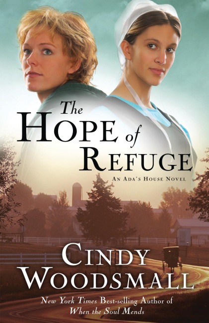 The Hope of Refuge: Book 1 in the Adas House Amish Romance Series