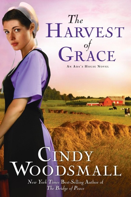 The Harvest of Grace: Book 3 in the Adas House Amish Romance Series