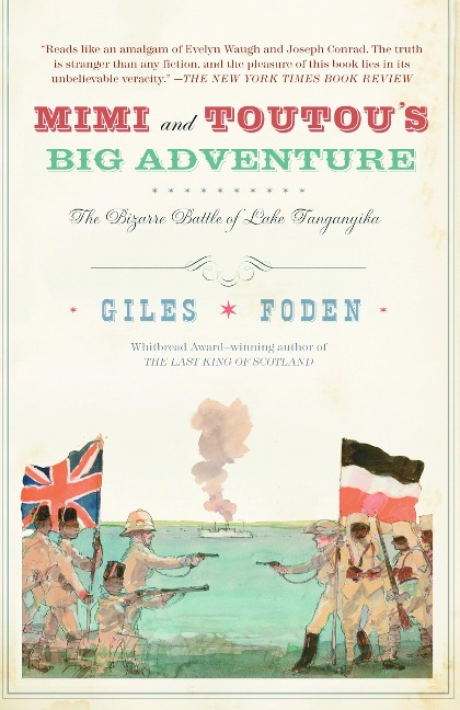 Mimi and Toutous Big Adventure: The Bizarre Battle of Lake Tanganyika