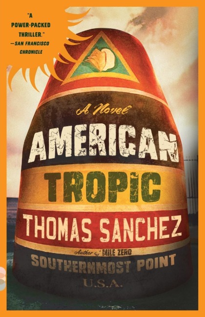 American Tropic: A Thriller