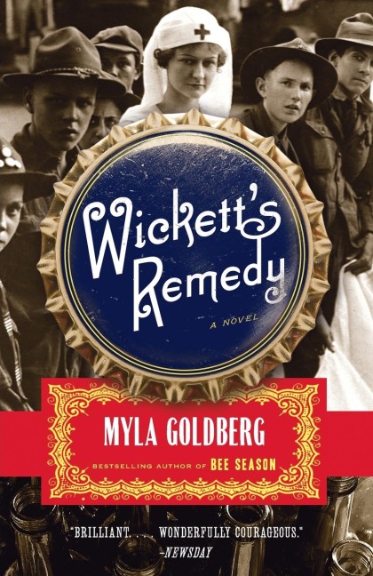 Wicketts Remedy: A Novel