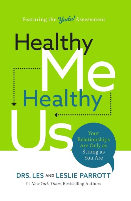 Healthy Me, Healthy Us: Your Relationships Are Only as Strong as You Are