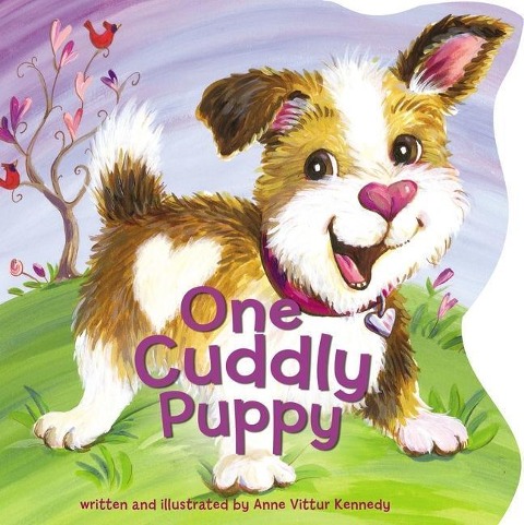 One Cuddly Puppy: A Counting Touch-And-Feel Book for Kids