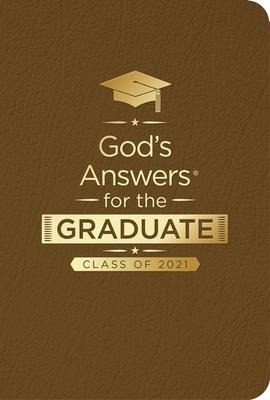 Gods Answers for the Graduate: Class of 2021 - Brown NKJV: New King James Version