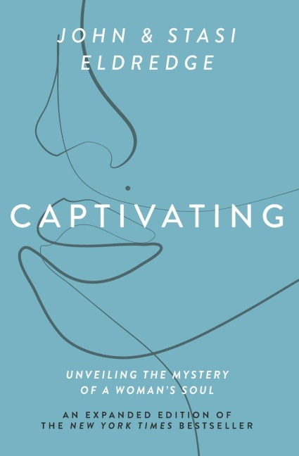 Captivating Expanded Edition: Unveiling the Mystery of a Woman's Soul - The Perfect Mother's Day Gift for Christian Moms