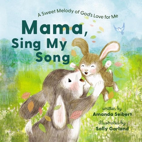 Mama, Sing My Song: A Sweet Melody of Gods Love for Me