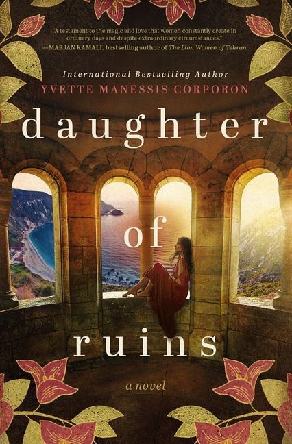 La Daughter of Ruins: A Sweeping Historical Novel of Fierce Women