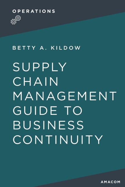 A Supply Chain Management Guide to Business Continuity