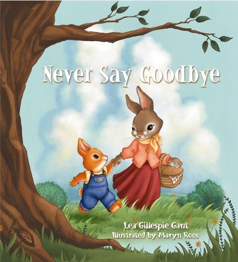 The Never Say Goodbye