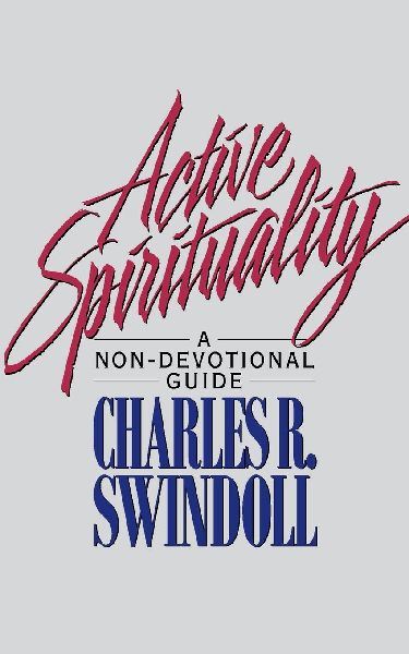 The Active Spirituality: A Non-Devotional Guide