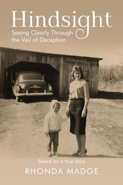 The Hindsight: Seeing Clearly Through the Veil of Deception