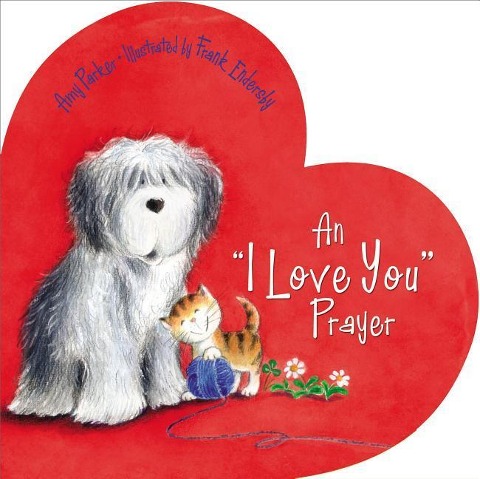 An i Love You Prayer