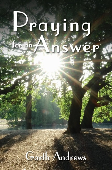 The Praying for an Answer
