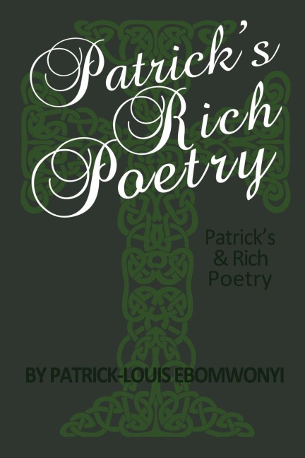 The Patricks Rich Poetry