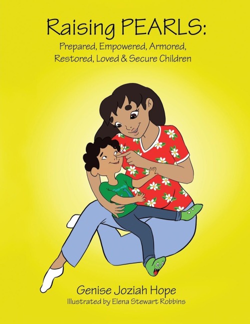 Raising Pearls: Prepared, Empowered, Armored, Restored, Loved and Secure Children