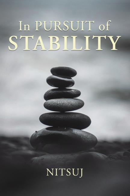 A In Pursuit of Stability