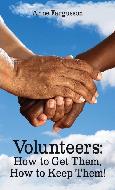 El Volunteers: How to Get Them, How to Keep Them!