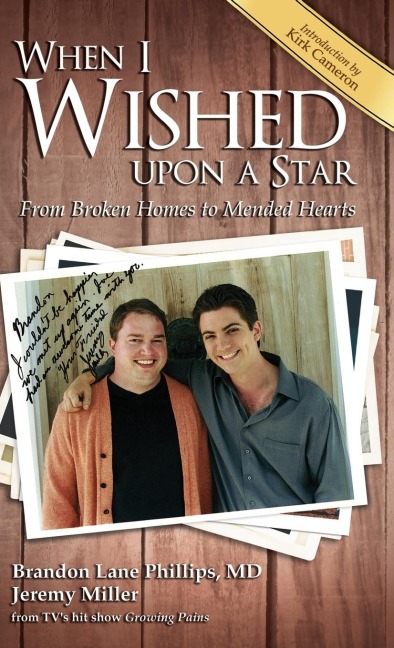 When I Wished Upon a Star: From Broken Homes to Mended Hearts