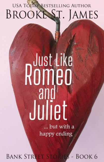 Just Like Romeo and Juliet--But with a Happy Ending