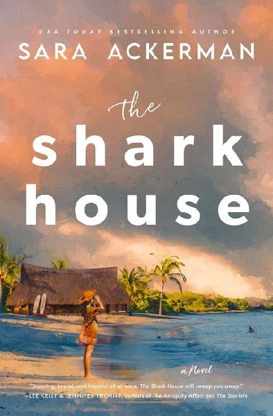 The Shark House: A Novel