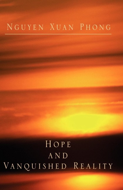 Hope and Vanquished Reality
