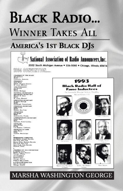 Black Radio ... Winner Takes All: Americas 1St Black Djs