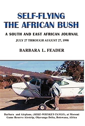 Self-Flying the African Bush A South and East African Journal