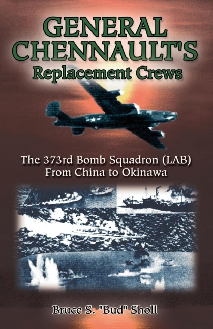 General Chennaults Replacement Crews